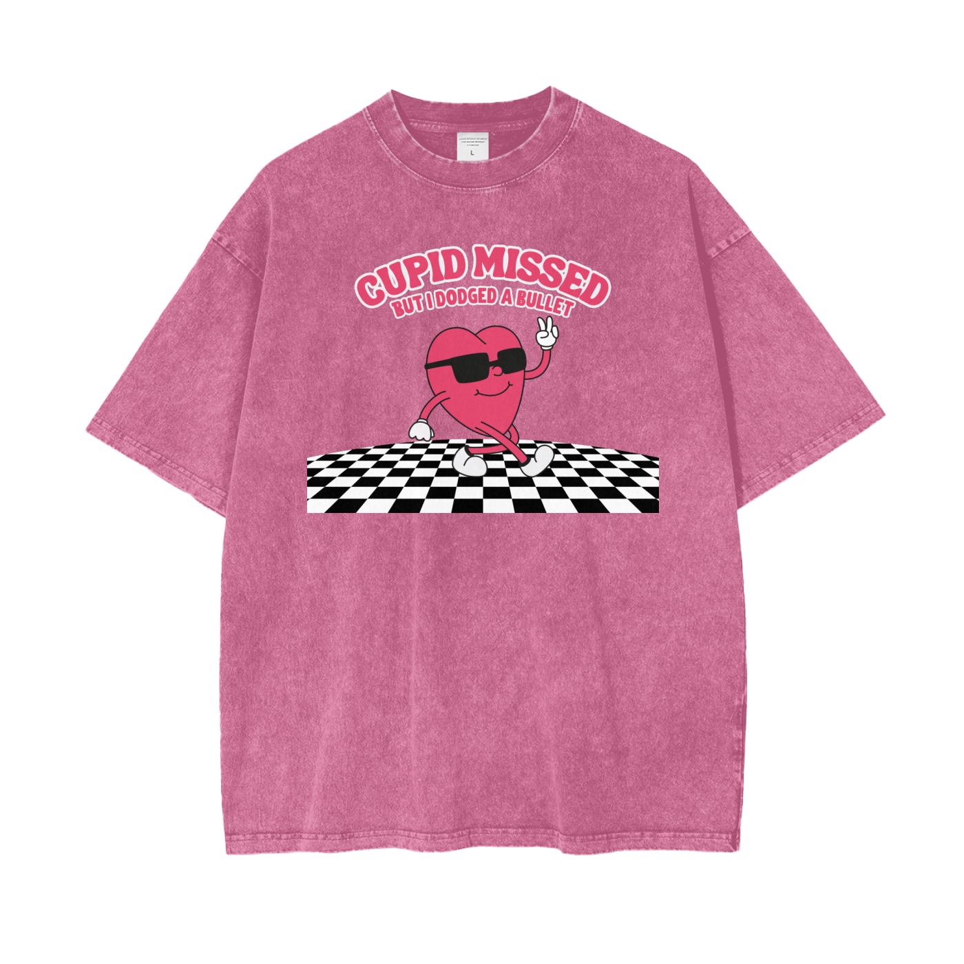 Cupid Missed, Dodged a Bullet – Oversized T-Shirt